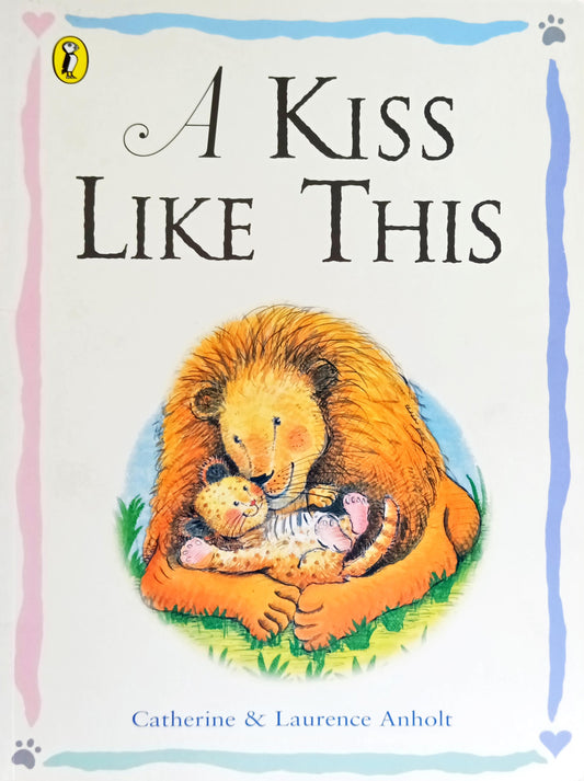 A Kiss Like this