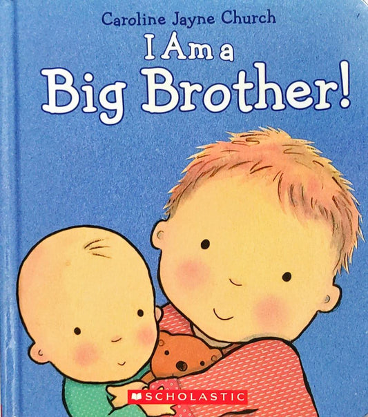 I am a Big Brother!