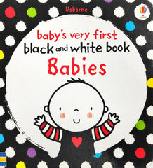 Usborne Baby's Very First Black & White Book Babies