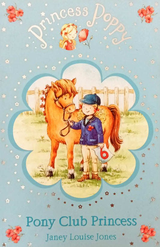 Princess Poppy Pony Club Princess