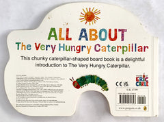 All about The Very Hungry Caterpillar (Cut Book)
