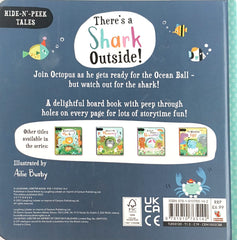 There's a Shark Outside! (Hide and Peek Tales)