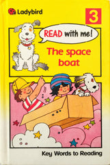 The Space Boat (Read with Me)