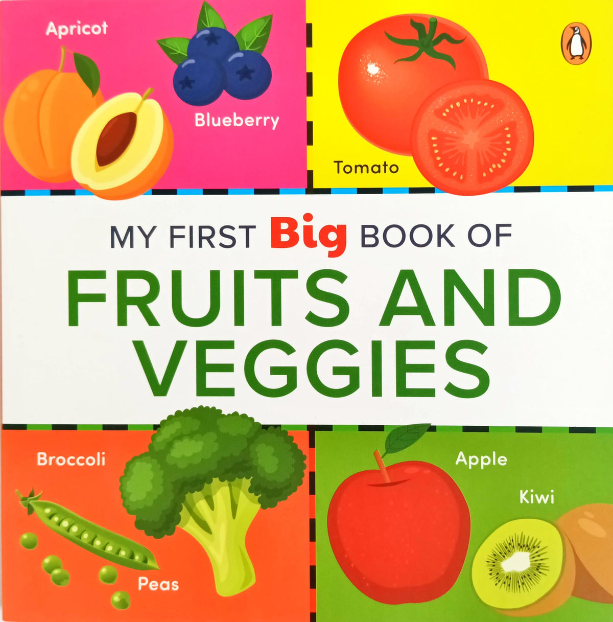 My First Big Book of Fruits and Veggies