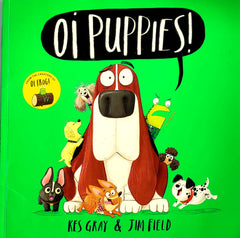 Oi Puppies!