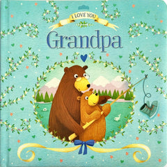 I Love You Grandpa