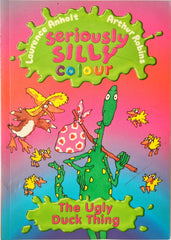 Seriously Silly Colour The Ugly Duck Thing