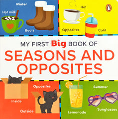 My First Big Book Of Seasons and Opposites