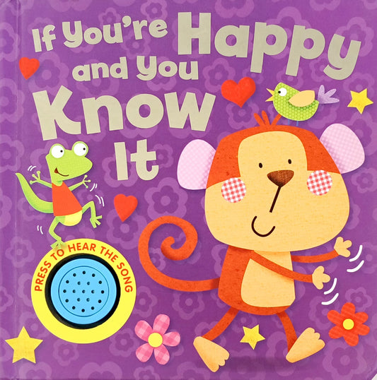If you're happy and you Know it (Sound Book)