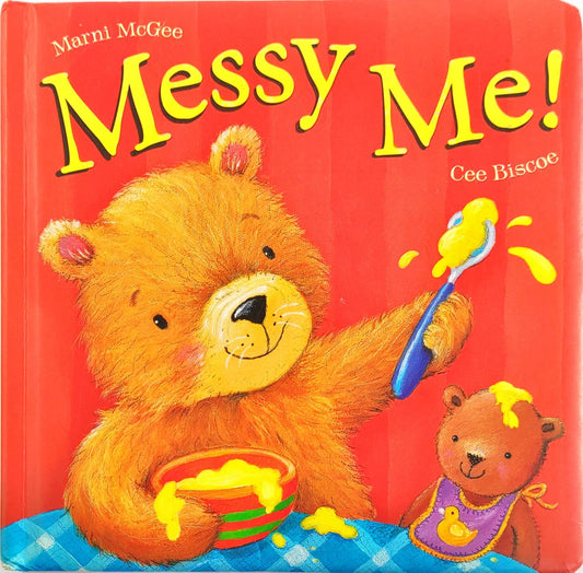 Messy Me!