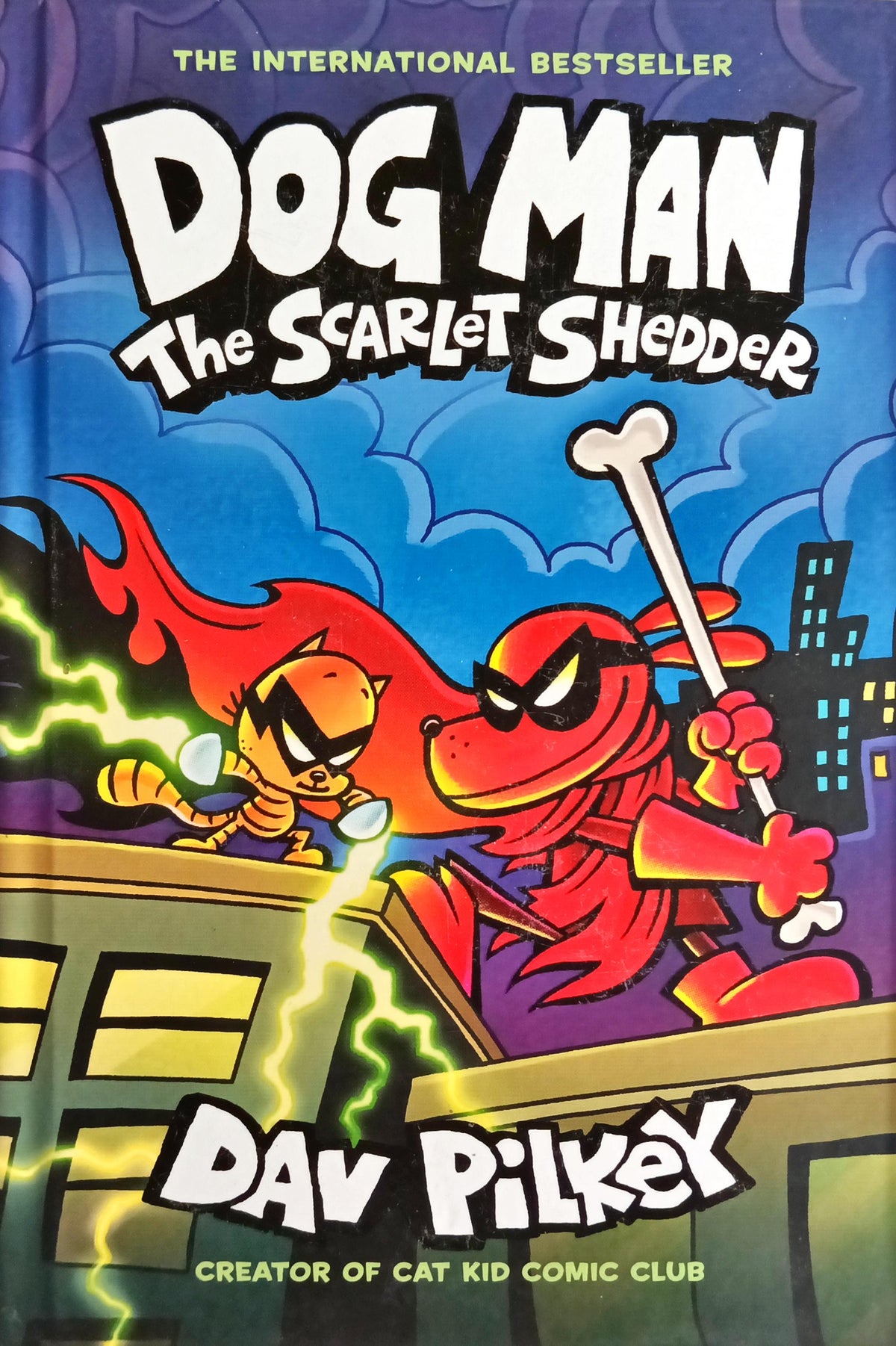 Dog Man The Scarlet Shedder
