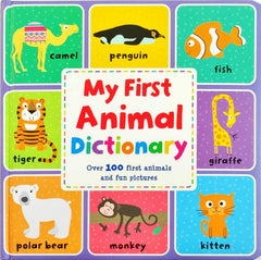 My First Animal Dictionary (Over 100 Words)