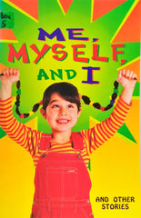 Me Myself and I