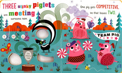 Never touch The Stinky Piglets (Touch and Feel)