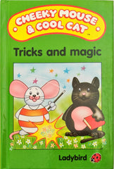 Cheeky Mouse & Cool Cat Tricks and Magic