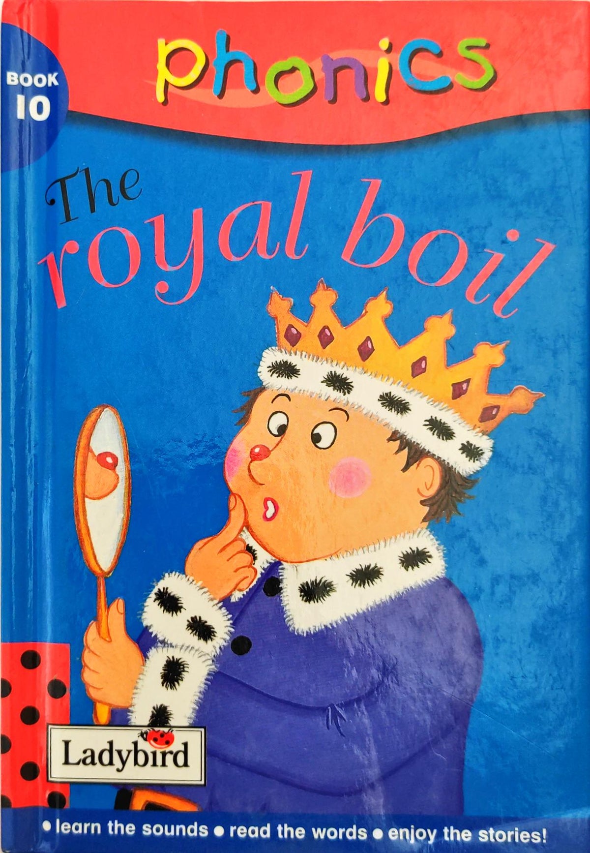 The Royal Boil (Phonics)