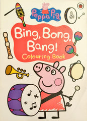 Peppa Pig Bing Bong Bang! Colouring Book
