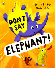 Don't say Elephant!