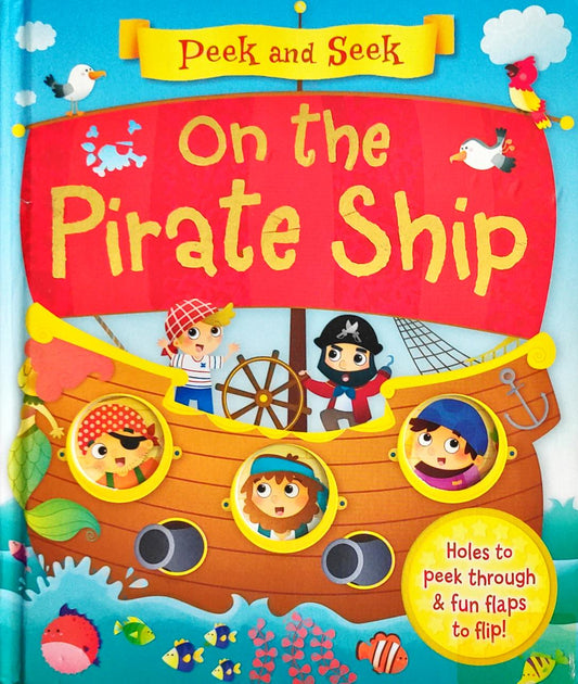 Peek and Seek On The Pirate Ship