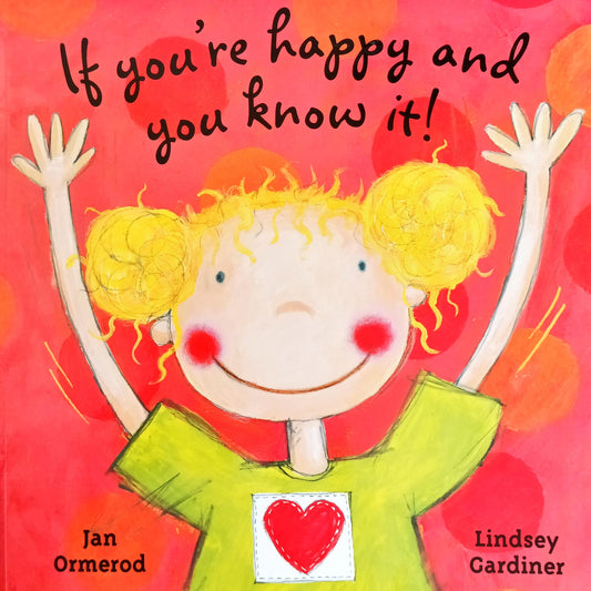 If you are happy and you know it