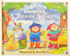 A Tale of Shuffle Trot and Merry