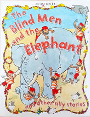 The Blind Men And The Elephant