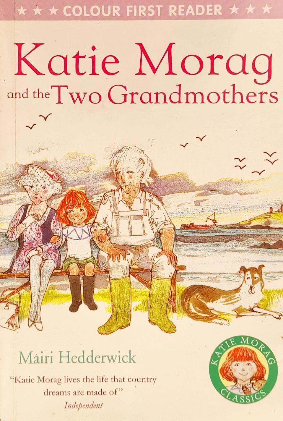 Katie Morag and the Grandmothers