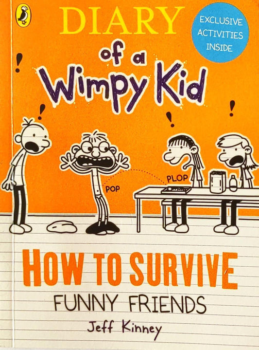 How to Survive Funny Friends (Diary of a Wimpy Kid)