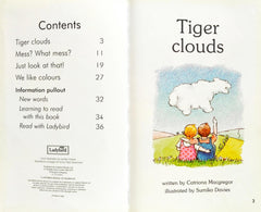 Tiger Clouds