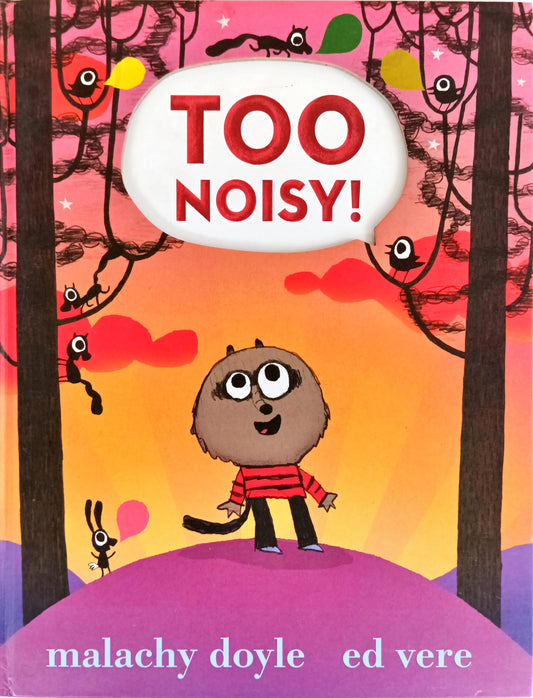 Too Noisy!