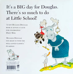 Hugless Douglas goes to little School