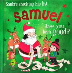 Samuel Have you been Good?