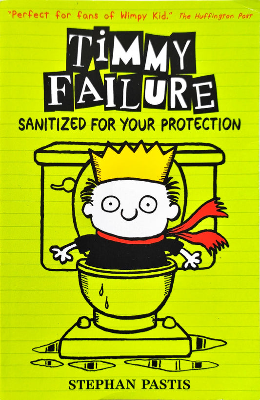 Timmy Failure Sanitized for your Protection
