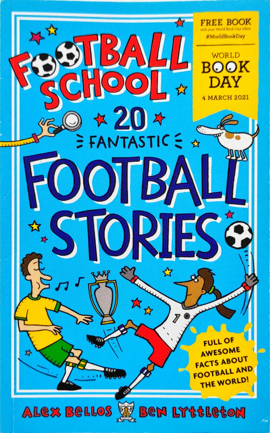 20 Fantastic Football Stories (Football School)