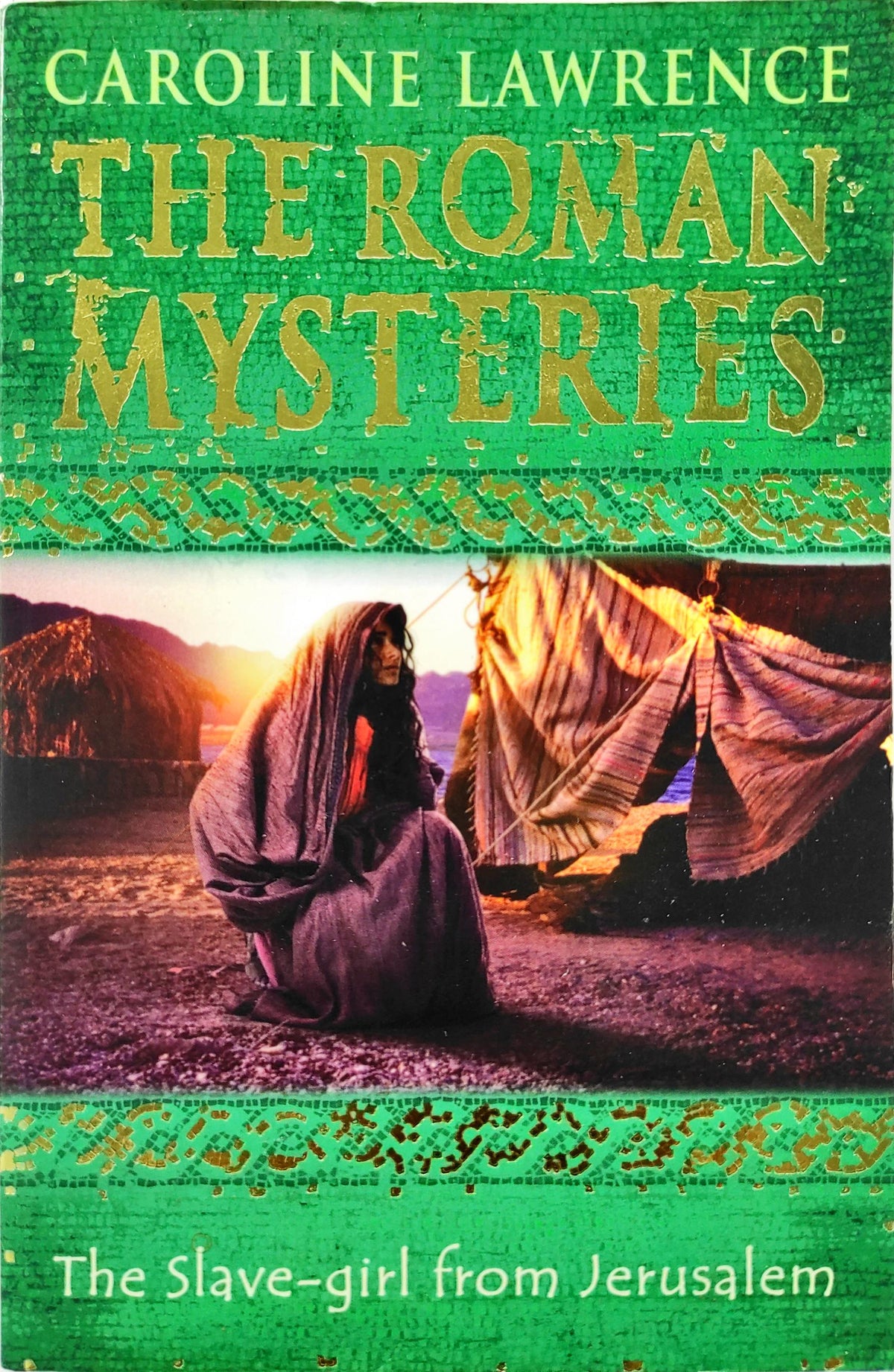 The Slave girl from Jerusalem (The Roman Mysteries)