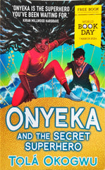 Onyeka and the Secret Superhero