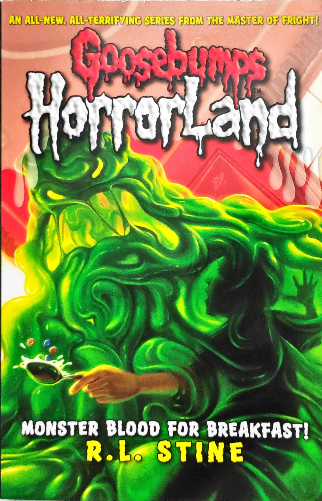 Goosebumps Horrorland Monster Blood for Breakfast!