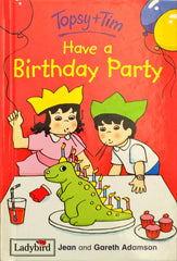 Topsy and Tim Have a Birthday Party