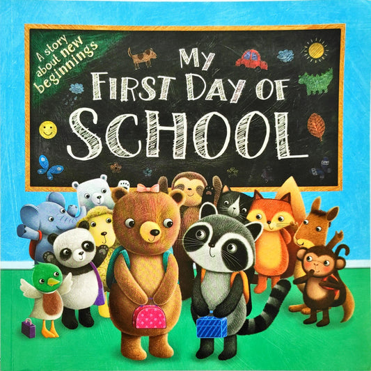 My First day of School