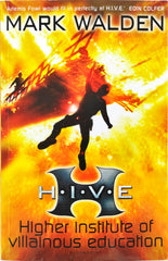 Hive Higher institude of Villainous Education