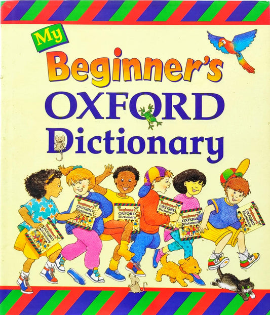 My Begineers Oxford Dictionary