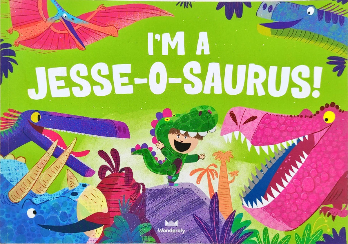 I'm a Jesse o saurus!