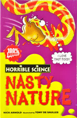 Nasty Nature (Horrible Science)