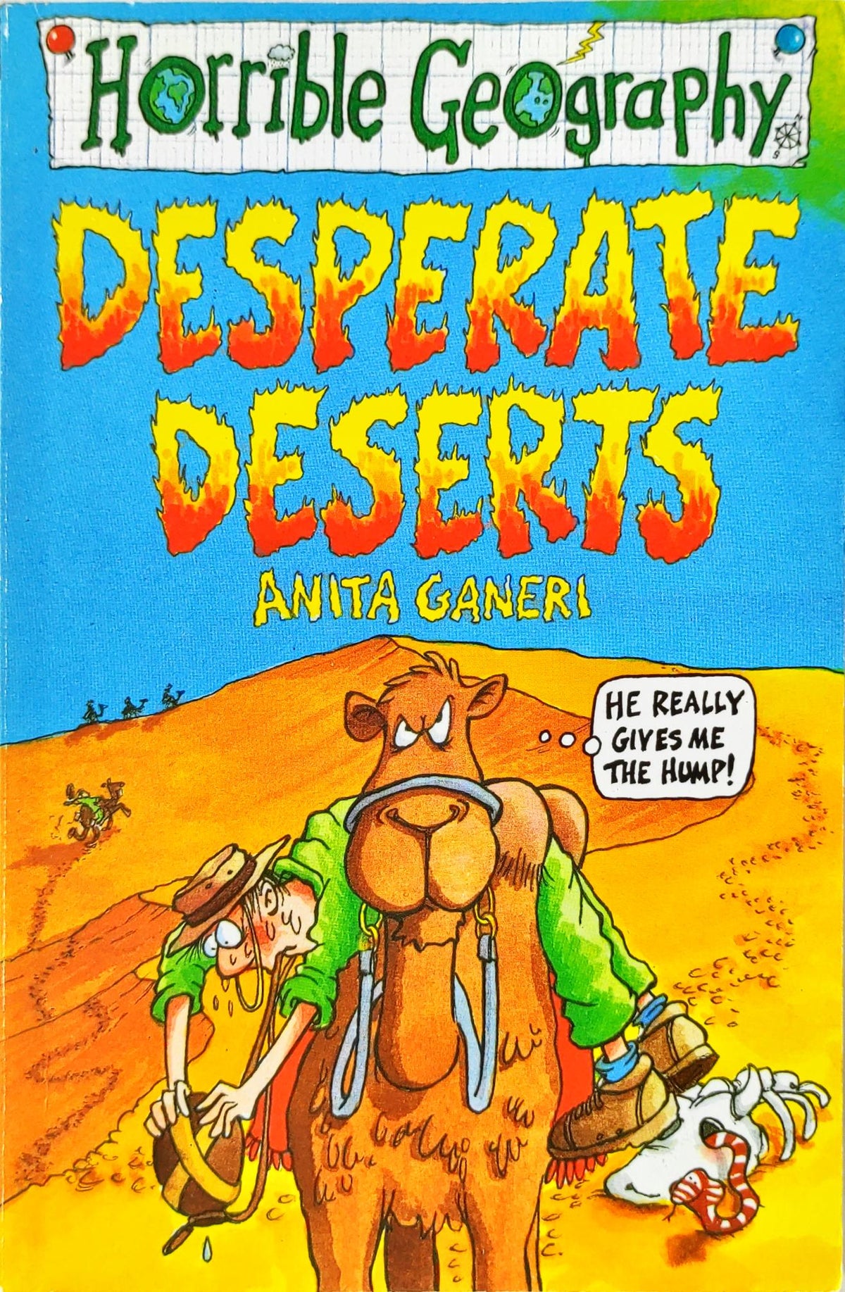 Desperate Deserts (Horrible Geography)