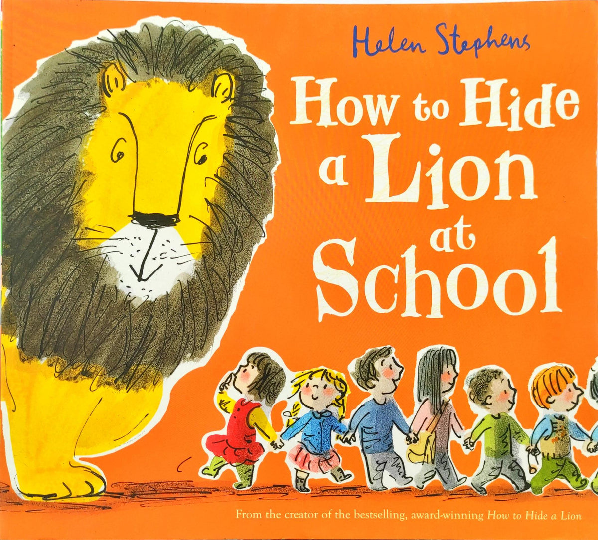 How to hide a Lion at School