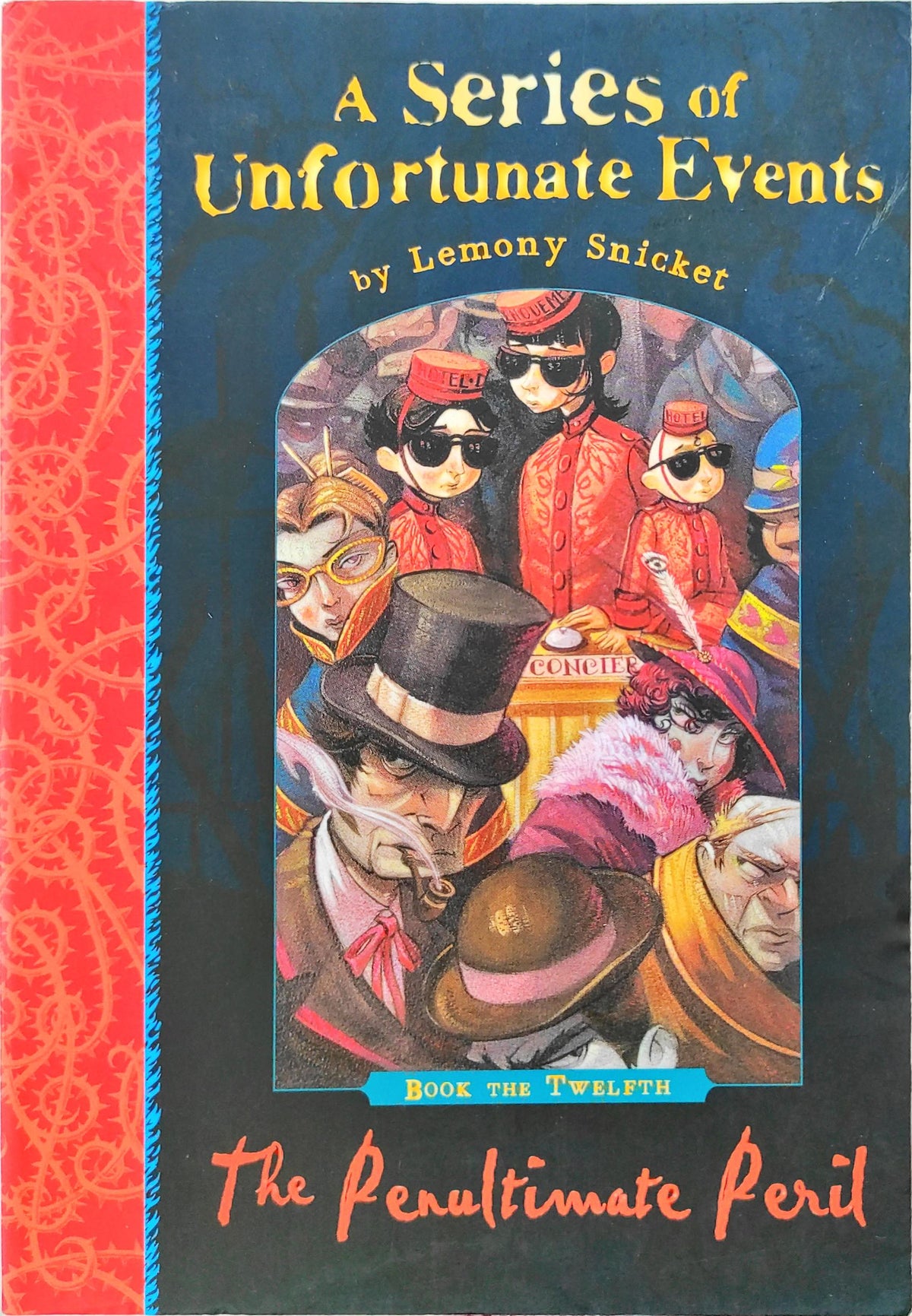 The Penultimate Peril (A Series of Unfortunate Events)