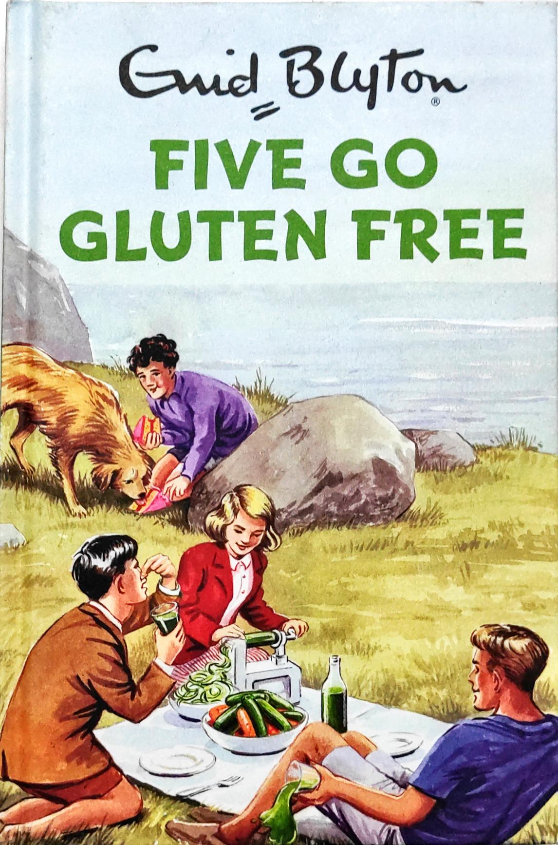 Five go Gluten Free (Enid Blyton)