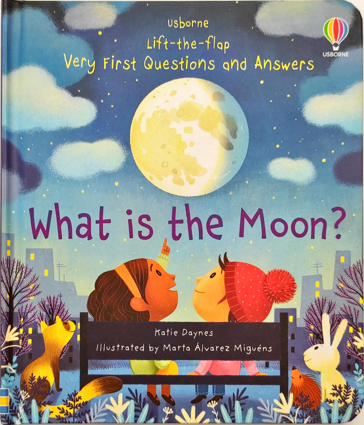 Usborne Very First Questions and Answers What is the Moon? (Lift the Flap)