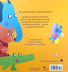 The Tooth Fairy and the Crocodile (Julia Donaldson)