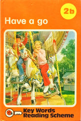 Have a Go Key words Reading Scheme